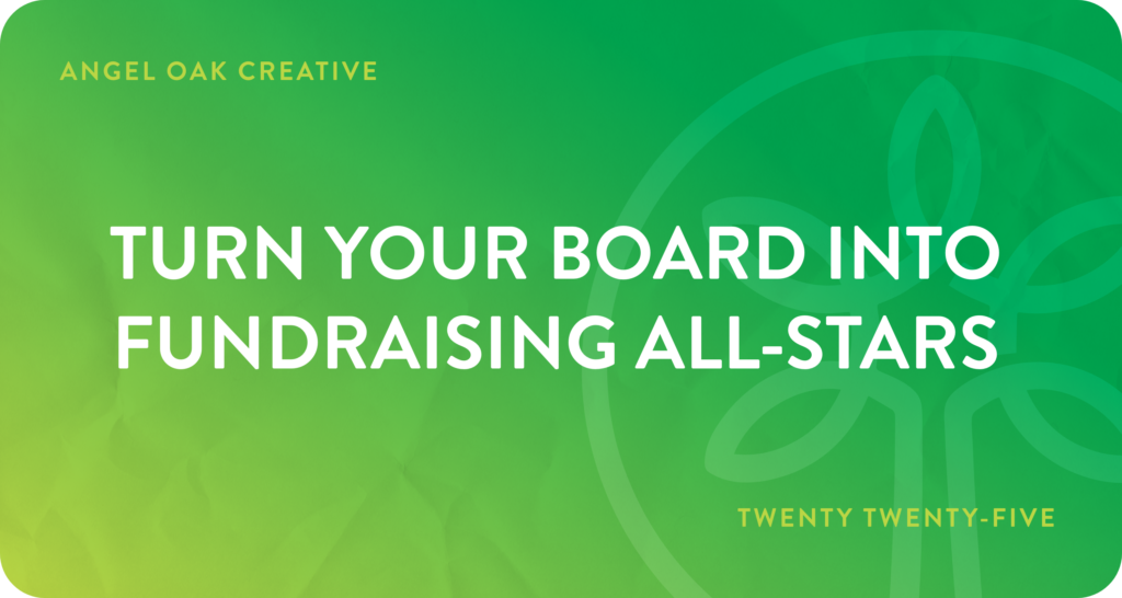 lime green to dark green gradient in the background with white text that says, "turn your board into fundraising all-stars"